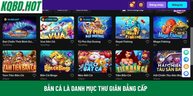 Bắn cá là danh mục thư giãn đẳng cấp