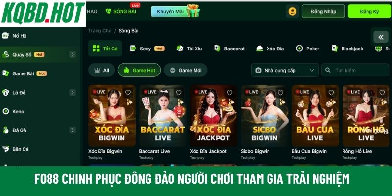 FO88 chinh phục đông đảo người chơi tham gia trải nghiệm